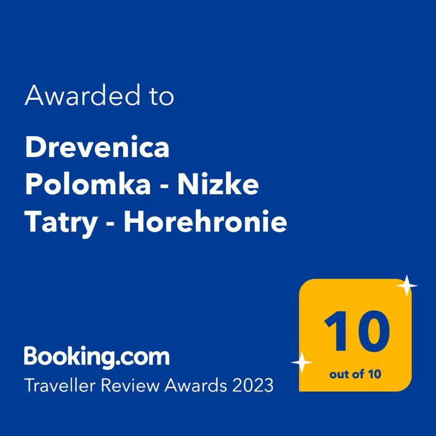 Villa Drevenica Polomka, 5 Min Peso Restauracia, Ticha Ulica, Potok à Brezno Extérieur photo